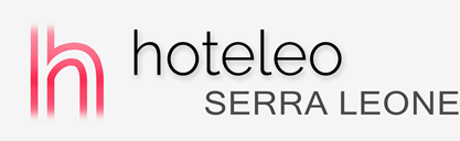 Hoteluri în Serra Leone - hoteleo